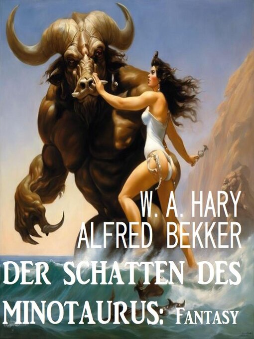 Title details for Der Schatten des Minotaurus by Alfred Bekker - Available